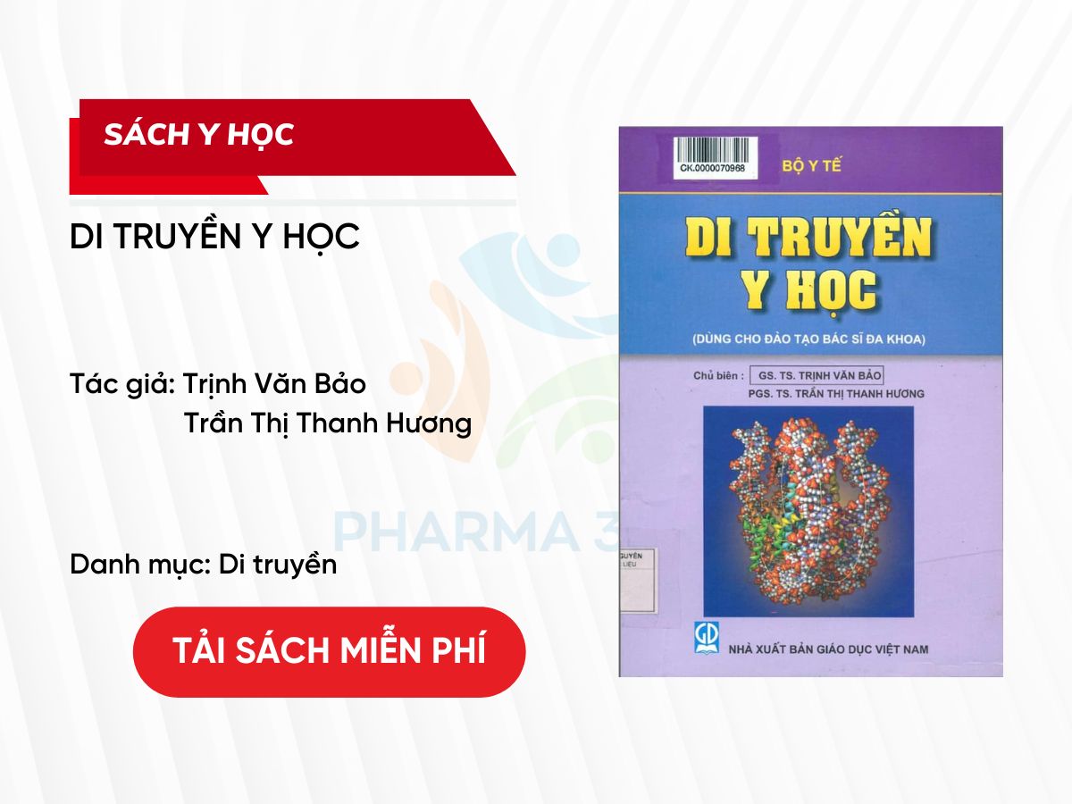 Tải miễn phí PDF Di truyền y học - Trịnh Văn Bảo và Trần Thị Thanh Hương