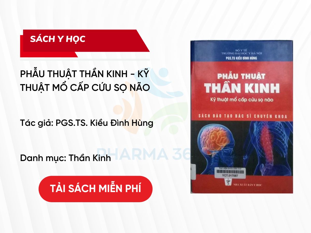 Tải miễn phí PDF Phẫu thuật thần kinh - Kỹ thuật mổ cấp cứu sọ não