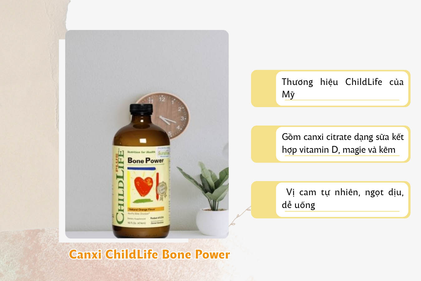 Canxi Bone Power của thương hiệuChildLife