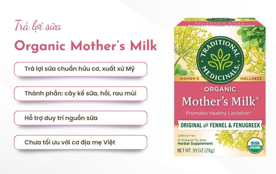 Trà lợi sữa Organic Mother’s Milk - lựa chọn thảo dược hữu cơ cho mẹ sau sinh