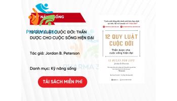 PDF 12 Quy Luật Cuộc Đời: Thần Dược Cho Cuộc Sống Hiện Đại