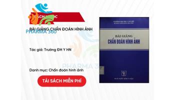 PDF Bài giảng chẩn đoán hình ảnh - Trường ĐH Y HN