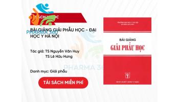 PDF Bài Giảng Giải Phẫu Học - Đại học Y Hà Nội