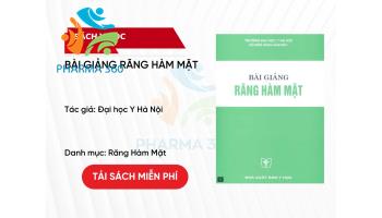 PDF Bài Giảng Răng Hàm Mặt - Đại học Y Hà Nội