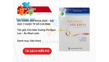 PDF Bài giảng Sản khoa 2020 - Đại học Y Dược TP Hồ Chí Minh