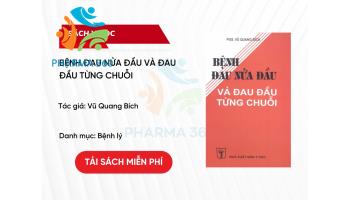 PDF Bệnh đau nửa đầu và đau đầu từng chuỗi - Vũ Quang Bích