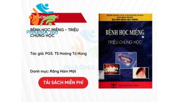 PDF Bệnh Học Miệng - Triệu Chứng Học - PGS. TS Hoàng Tử Hùng