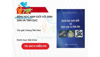 PDF Bệnh học nam giới với sinh sản và tình dục - Vương Tiến Hòa