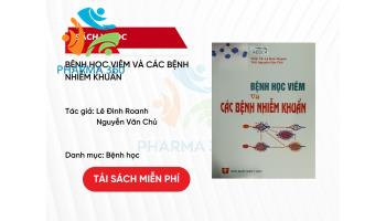 PDF Bệnh học viêm và các bệnh nhiễm khuẩn - Lê Đình Roanh - Nguyễn Văn Chủ