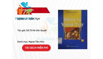 PDF Bệnh Lý Viêm Tụy (SĐH) - GS.TS Hà Văn Quyết