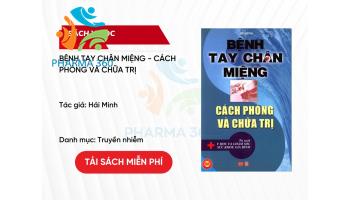 PDF Bệnh tay chân miệng - Cách phòng và chữa trị - Hải Minh