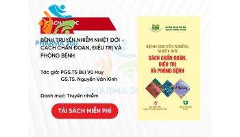 PDF Bệnh truyền nhiễm nhiệt đới - Cách chẩn đoán, điều trị và phòng bệnh