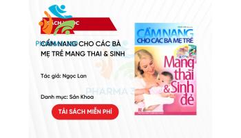 PDF Cẩm Nang Cho Các Bà Mẹ Trẻ Mang Thai & Sinh - Ngọc Lan