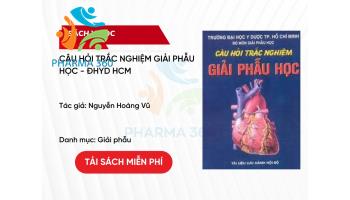 PDF Câu Hỏi Trắc Nghiệm Giải Phẫu Học - ĐHYD HCM