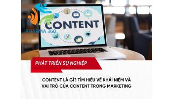 Content là gì? Tìm Hiểu Về Khái Niệm Và Vai Trò Của Content Trong Marketing