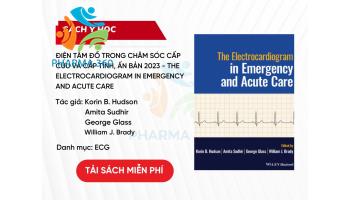 PDF Điện tâm đồ trong Chăm sóc Cấp cứu và Cấp tính, ấn bản 2023