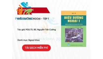 PDF Điều Dưỡng Ngoại Tập 1 - PGS.TS. BS. Nguyễn Tấn Cường