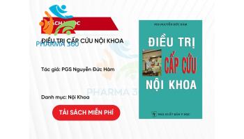 PDF Điều Trị Cấp Cứu Nội Khoa - PGS Nguyễn Đức Hàm