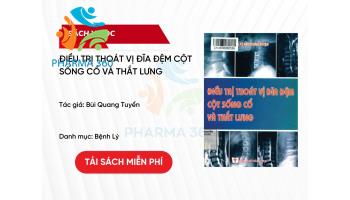 PDF Điều Trị Thoát Vị Đĩa Đệm Cột Sống Cổ Và Thắt Lưng - Bùi Quang Tuyển