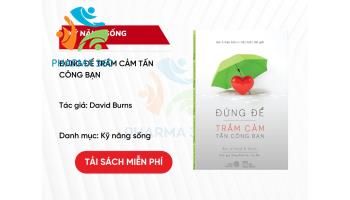 PDF Đừng Để Trầm Cảm Tấn Công Bạn - David Burns