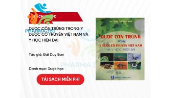 PDF Dược côn trùng trong Y dược cổ truyền Việt Nam và Y học hiện đại - Đái Duy Ban