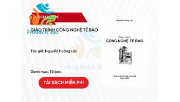 PDF Giáo trình Công nghệ Tế bào - Nguyễn Hoàng Lộc