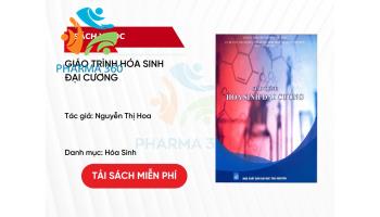 PDF Giáo trình Hóa Sinh Đại Cương - Nguyễn Thị Hoa