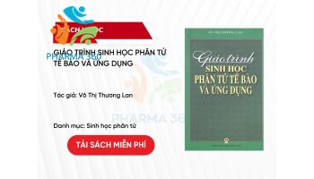 PDF Giáo trình Sinh học phân tử tế bào và ứng dụng - Võ Thị Thương Lan