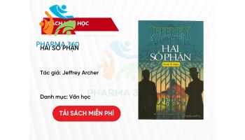 PDF Hai Số Phận - tác giả Jeffrey Archer 