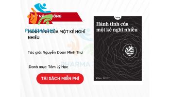 PDF Hành tinh của một kẻ nghĩ nhiều - Nguyễn Đoàn Minh Thư