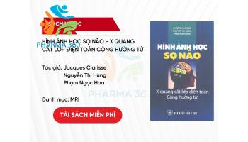 PDF Hình Ảnh Học Sọ Não - X Quang Cắt Lớp Điện Toán Cộng Hưởng Từ