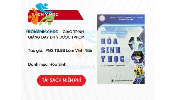 PDF Hóa Sinh Y Học – Giáo trình giảng dạy đại học, ĐH Y Dược TPHCM