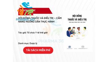 PDF Hội đồng thuốc và điều trị – Cẩm nang hướng dẫn thực hành