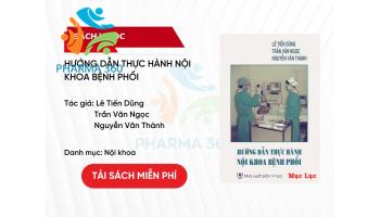 PDF Hướng Dẫn Thực Hành Nội Khoa Bệnh Phổi - Lê Tiến Dũng - Trần Văn Ngọc - Nguyễn Văn Thành