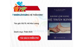 PDF Khám lâm sàng hệ thần kinh - GS.TS. Hồ Hữu Lương