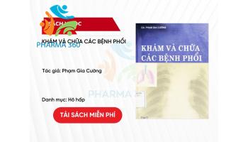 PDF Khám và chữa các bệnh phổi - Phạm Gia Cường