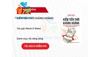 PDF Kiếm Tiền Thời Khủng Hoảng - Martin D Weiss