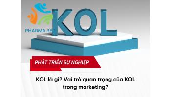 KOL là gì? Vai trò quan trọng của KOL trong marketing?