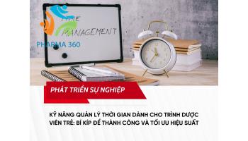 Kỹ Năng Quản Lý Thời Gian Dành Cho Trình Dược Viên Trẻ