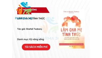 PDF Làm Cha Mẹ Tỉnh Thức - Shefali Tsabary