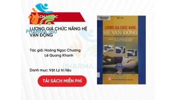 PDF Lượng giá chức năng hệ vận động - Hoàng Ngọc Chương,  Lê Quang Khanh