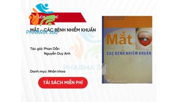 PDF Mắt - Các Bệnh Nhiễm Khuẩn - Phan Dẫn và Nguyễn Duy Anh