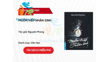 PDF Muôn Kiếp Nhân Sinh của tác giả Nguyên Phong 