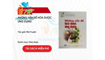 PDF Những vấn đề Hóa Dược ứng dụng - Mai Tuyên