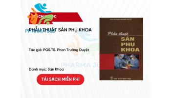 PDF Phẫu Thuật Sản Phụ Khoa - PGS.TS. Phan Trường Duyệt