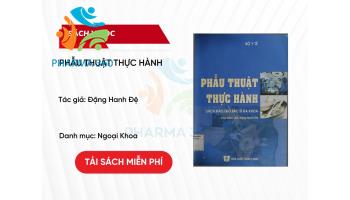 PDF Phẫu thuật thực hành - Đặng Hanh Đệ 