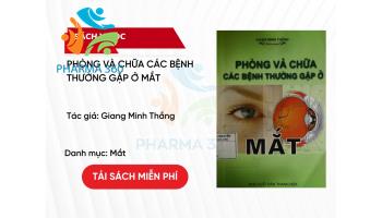 PDF Phòng và Chữa Các Bệnh Thường Gặp Ở Mắt - Giang Minh Thắng