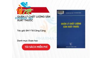 PDF Quản Lý Chất Lượng Sản Xuất Thuốc - ĐH Y Tế Công Cộng