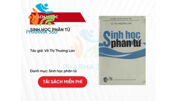 PDF Sinh học phân tử - Võ Thị Thương Lan