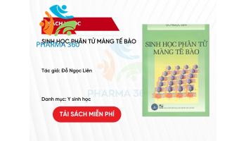 PDF Sinh Học Phân Tử Màng Tế Bào - Đỗ Ngọc Liên